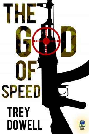 Cover of the book The God of Speed by Daniel Lance Wright