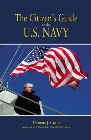 Cover of the book The Citizen's Guide to the U. S. Navy by Ward Carroll