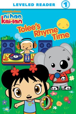 Cover of the book Tolee's Rhyme Time (Ni Hao, Kai-lan) by Susanne Blumer