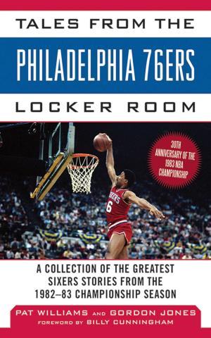 Cover of the book Tales from the Philadelphia 76ers Locker Room by Pete Gas
