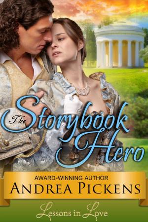 Cover of The Storybook Hero (Lessons in Love, Book 3)