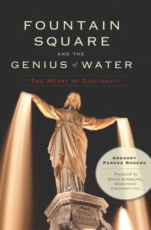 Book cover of Fountain Square and the Genius of Water