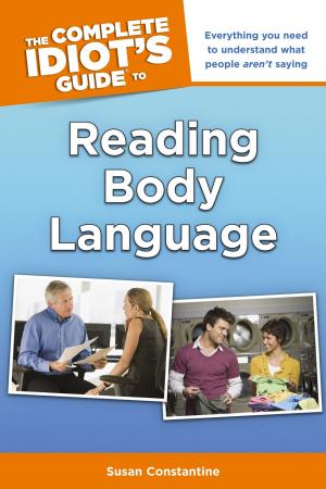 Cover of the book The Complete Idiot's Guide to Reading Body Language by Elizabeth Rollins