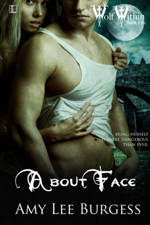 Cover of the book About Face by a.c. Mason