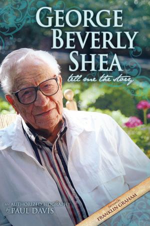 Cover of the book George Beverly Shea - Tell Me the Story by Bill D. Hallsted