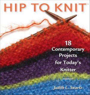 Cover of the book Hip to Knit by Suzann Pileggi Pawelski, MAPP, James O. Pawelski, PhD