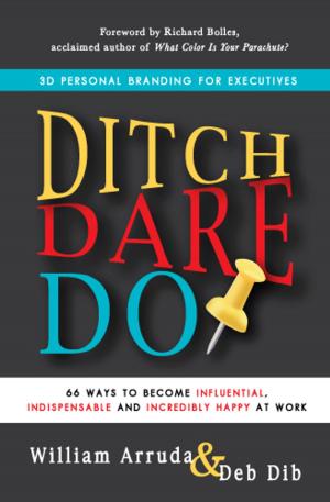 Cover of the book Ditch. Dare. Do! by Prashant Faldu