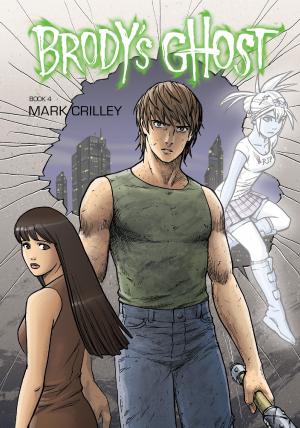 bigCover of the book Brody's Ghost Volume 4 by 