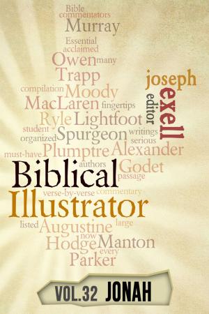 Book cover of The Biblical Illustrator - Pastoral Commentary on Jonah