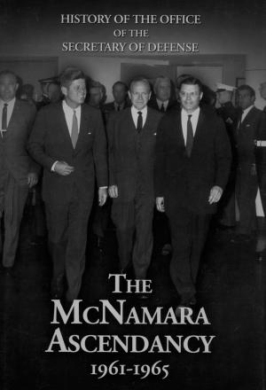 Book cover of The McNamara Ascendancy, 1961-1965