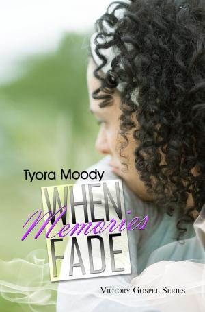 Cover of the book When Memories Fade: by Brenda Hampton