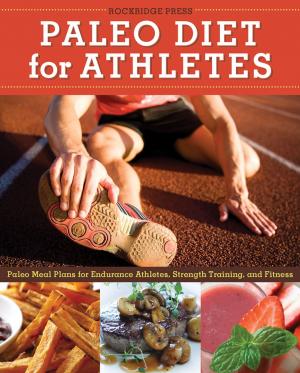 Cover of Paleo Diet for Athletes Guide: Paleo Meal Plans for Endurance Athletes, Strength Training, and Fitness