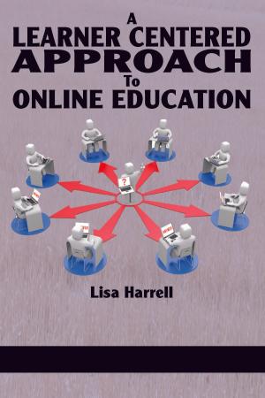 Cover of A Learner Centered Approach To Online Education