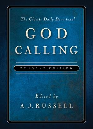 Cover of the book God Calling Student Edition by Sam Wellman