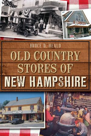 Cover of the book Old Country Stores of New Hampshire by Stuart J. Koblentz, Marion County Historical Society