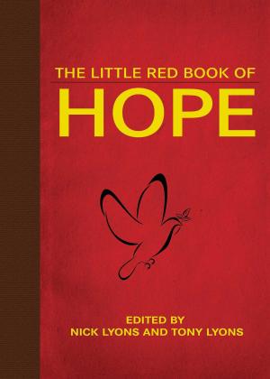Cover of the book The Little Red Book of Hope by Jane Greenfield, Nick Lyons