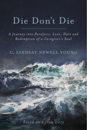 Cover of the book Die Don't Die by K. G. White