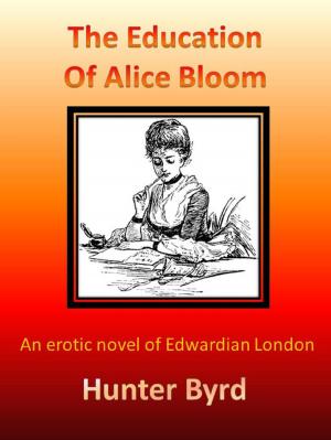 Cover of the book The Education of Alice Bloom by Howard Shrier