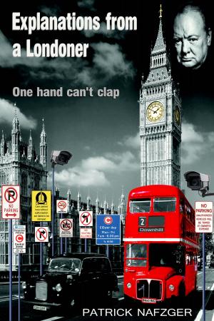 Cover of the book Explanations from a Londoner. by Jeffrey Thoreson