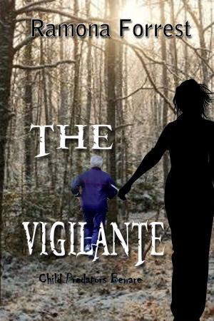 Cover of the book The Vigilante by Christopher Allan Poe