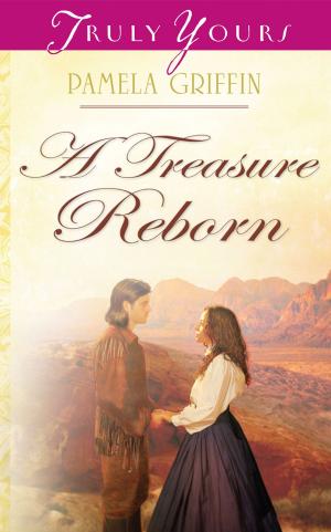 Cover of the book A Treasure Reborn by Wanda E. Brunstetter