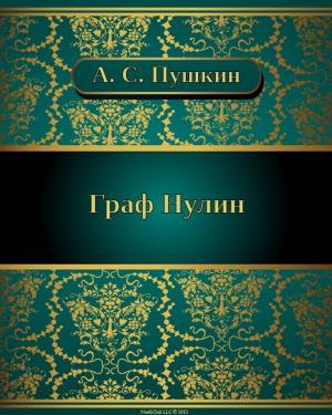 Cover of the book Граф Нулин by Михаил Евграфович Салтыков-Щедрин