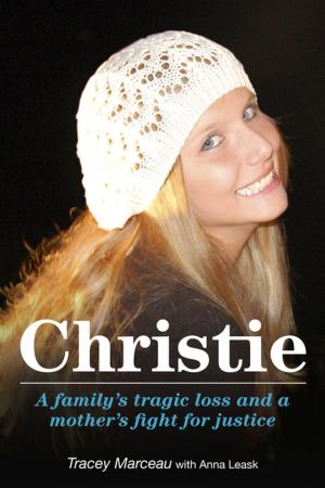 Book cover of Christie: A Family's Tragic Loss and a Mother's Fight for Justice