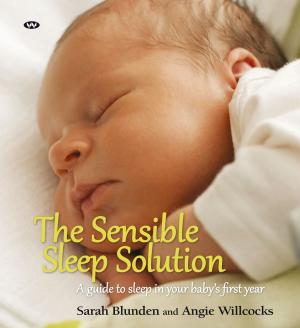Cover of the book The Sensible Sleep Solution by John Bede Cusack