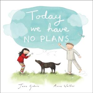 Cover of the book Today We Have No Plans FLepub by Rhonda Hetzel