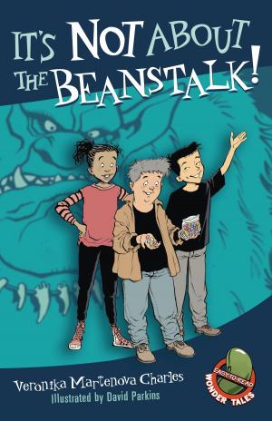 bigCover of the book It's Not About the Beanstalk! by 