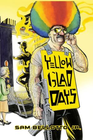 Cover of the book Yellow Glad Days by Allen L. Wold