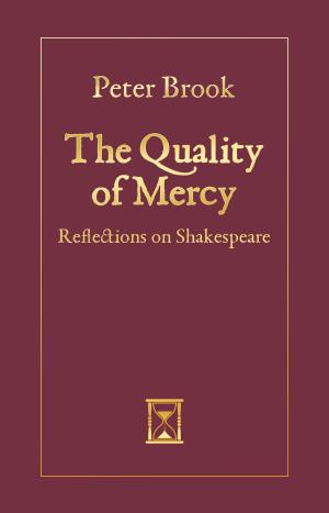 Cover of the book The Quality of Mercy by Marina Caldarone, Maggie Lloyd-Williams