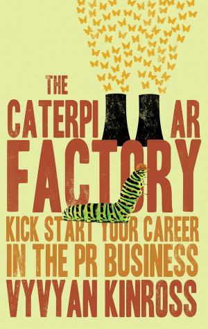 Cover of the book The Caterpillar Factory by Jane Burner