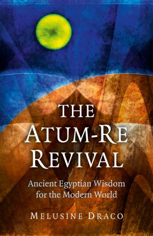 Cover of the book The Atum-Re Revival by Lisbeth Hultmann