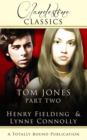 Cover of the book Tom Jones: Part Two by Carol Lynne, Amber Kell, T.A. Chase, Jambrea Jo Jones, Devon Rhodes