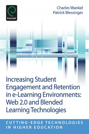 Cover of the book Increasing Student Engagement and Retention in E-Learning Environments by Jeroen Huisman, Malcolm Tight