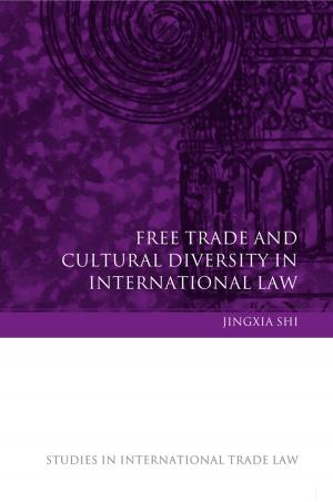 Cover of the book Free Trade and Cultural Diversity in International Law by Professor Thérèse Murphy