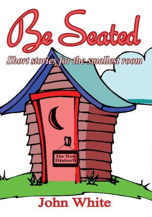 Cover of the book Be Seated by J. Garcia