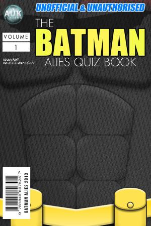 Cover of the book The Batman Allies Quiz Book by Sheila Collins