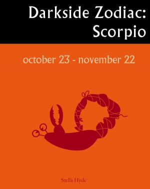 Cover of the book Darkside Zodiac: Scorpio by Pip Waller