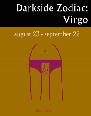 Cover of the book Darkside Zodiac: Virgo by Adam A. Scaife, Julia Slingo DBE FRS