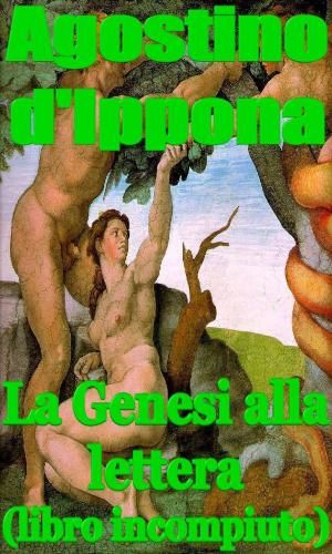 Book cover of La Genesi alla lettera (libro incompiuto)