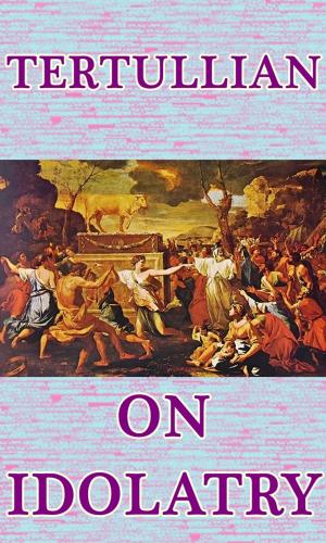 Cover of the book On idolatry by Giovanni Crisostomo