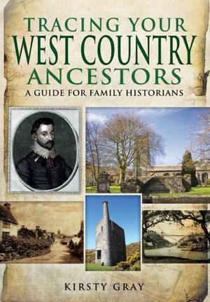 Cover of the book Tracing Your West Country Ancestors by Richard   Bennett