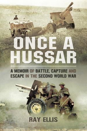 Cover of the book Once a Hussar by Major Tim Saunders