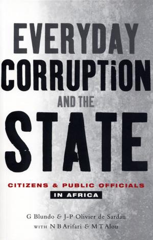 Cover of the book Everyday Corruption and the State by Sean F. McMahon