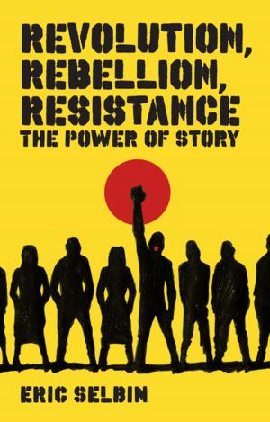 Book cover of Revolution, Rebellion, Resistance