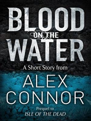 Cover of the book Blood on the Water by Élmer Mendoza