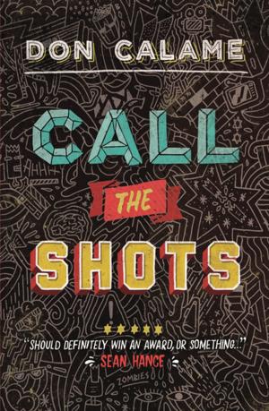 Cover of the book Call The Shots by Sophie Hamilton