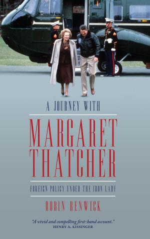 Cover of the book A Journey with Margaret Thatcher by Margaret Evison